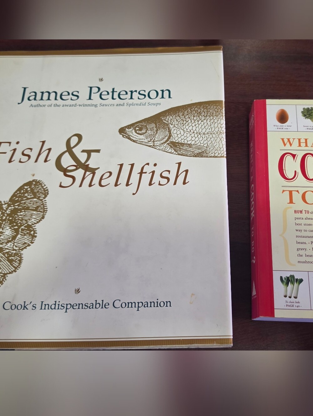 James Peterson Cookbook Lot of 2 - Fish & Shellfish Hardcover & What's A Cook To